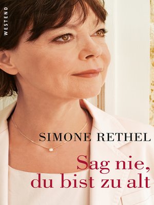 cover image of Sag nie, du bist zu alt
